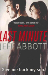 Last Minute: Dive in to the second pulse-pounding Sam Capra thriller, v. 2