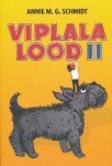 VIPLALA LOOD II, ANNIE M.G. SCHMIDT