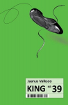 KING NR 39, JAANUS VAIKSOO