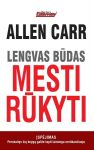 Lengvas būdas mesti rūkyti
