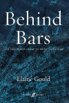 Behind Bars: The Definitive Guide To Music Notation: Guide to Music Notation
