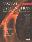 Fascial Dysfunction: Manual Therapy Approaches 2nd edition