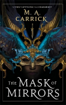 Mask of Mirrors: Rook and Rose, Book One