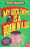 My Arch-Enemy Is a Brain In a Jar