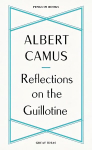 Reflections on the Guillotine