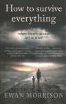 How to Survive Everything
