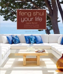 Feng Shui Your Life: Second Edition 2nd Revised edition