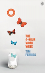 4-Hour Work Week: (Vermilion Life Essentials)
