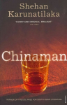 Chinaman: From author of Booker Prize 2022 winner The Seven Moons of Maali Almeida