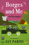 Borges and Me: An Encounter Main