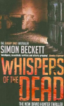Whispers of the Dead: The heart-stoppingly scary David Hunter thriller
