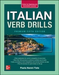 Italian Verb Drills, Premium Fifth Edition 5th edition