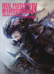 Final Fantasy Xiv: Heavensward -- The Art Of Ishgard -the Scars Of War-: Heavensward -- The Art of Ishgard -The Scars of War-