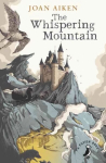 Whispering Mountain (Prequel to the Wolves Chronicles series), (Prequel to the Wolves Chronicles Series)