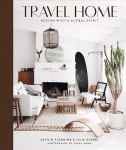 Travel Home: Design with a Global Spirit: Design with a Global Spirit