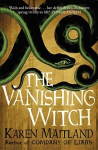 Vanishing Witch: A dark historical tale of witchcraft and rebellion