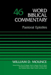 Pastoral Epistles, Volume 46, Volume 46
