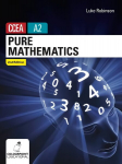Pure Mathematics for Ccea A2 Level