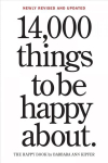 14,000 Things to Be Happy About.: Newly Revised and Updated 3rd ed.