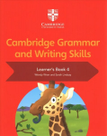 Cambridge Grammar and Writing Skills Learner's Book 4 New edition, Cambridge Grammar and Writing Skills Learner's Book 4