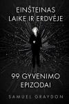 Ein&scaron;teinas. Laike ir erdvėje
