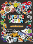 Lipdukų bomba. Gatvės stilius