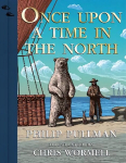 Once Upon a Time in the North: Illustrated Edition