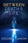 Between Life and Death: Conversations with a Spirit Updated, Revised ed.