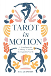 Tarot in Motion Knyga Schiffer Publishing