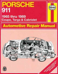 Porsche 911 (1965-1989) for Coupe, Targa & Cabriolet Haynes Repair Manual (USA) Revised edition