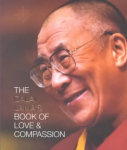 Dalai Lamas Book of Love and Compassion