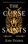 Curse of Saints: The Spellbinding No 2 Sunday Times Bestseller