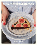 Mediterranean Cook: A year of seasonal eating