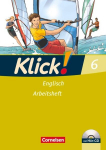 Klick! Englisch 6: 10. Schuljahr. Arbeitsheft mit H&ouml;r-CD, Klick! Englisch 6: 10. Schuljahr. Arbeitsheft mit H&ouml;r-CD