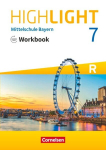 Highlight 7. Jahrgangsstufe - Mittelschule Bayern - Workbook mit Audios online. F&uuml;r R-Klassen, Highlight 7. Jahrgangsstufe - Mittelschule Bayern - Workbook mit Audios online. F&uuml;r R-Klassen