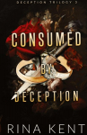 Consumed by Deception: Special Edition Print, Consumed by Deception: Special Edition Print