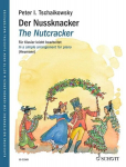 Der Nussknacker: Ballett in zwei Akten op. 71. op. 71. Klavier. Klavierauszug., Der Nussknacker: Ballett in zwei Akten op. 71. op. 71. Klavier. Klavierauszug.