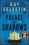 Palace of Shadows, Palace of Shadows
