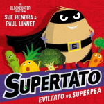 Supertato: Eviltato vs Superpea: A brand-new adventure in the blockbuster series!, Supertato: Eviltato vs Superpea: A brand-new adventure in the blockbuster series!