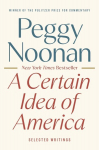 A Certain Idea of America: Selected Writings, A Certain Idea of America: Selected Writings