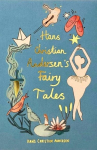 Hans Christian Andersen Fairy Tales (Collectors Edition), Hans Christian Andersen Fairy Tales (Collectors Edition)