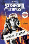 Stranger Things: The Dustin Experiment, Stranger Things: The Dustin Experiment