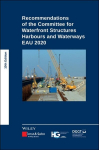 Recommendations of the Committee for Waterfront Structures Harbours and Waterways: EAU 2020, Recommendations of the Committee for Waterfront Structures Harbours and Waterways: EAU 2020