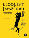 Eloquent Javascript, 4th Edition, Eloquent Javascript, 4th Edition