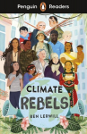 Penguin Readers Level 2: Climate Rebels (ELT Graded Reader), Penguin Readers Level 2: Climate Rebels (ELT Graded Reader)