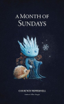 A Month of Sundays, A Month of Sundays