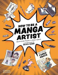How to be a Manga Artist, How to be a Manga Artist