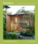 Outside In: Thoughtful interiors inspired by the natural world, Outside In: Thoughtful interiors inspired by the natural world