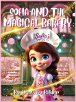 SOFIA AND THE MAGICAL BAKERY, SOFIA AND THE MAGICAL BAKERY