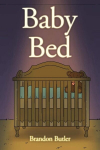 Baby Bed, Baby Bed